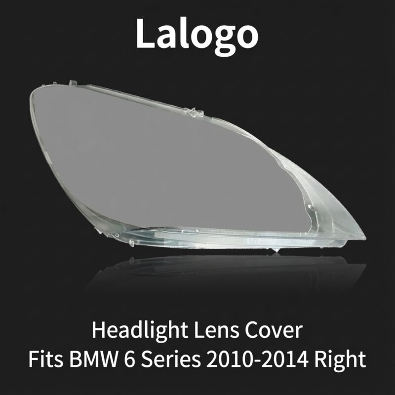 BMW 6 Series (High Version) 2010-2014 Headlight Lens Cover – Right (passenger side)